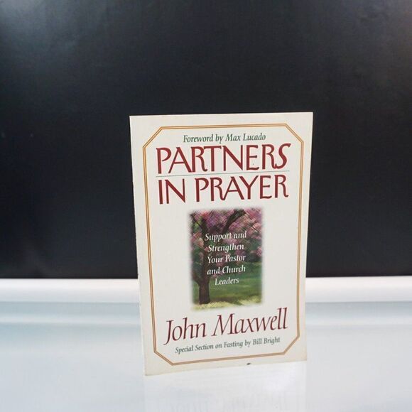 Partners in Prayer John C Maxwell 1996 Paperback Christian Living - Picture 1 of 9